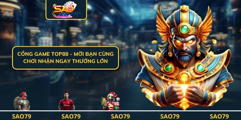 Cổng Game TOP88 - Mời Bạn Cùng Chơi Nhận Ngay Thưởng Lớn